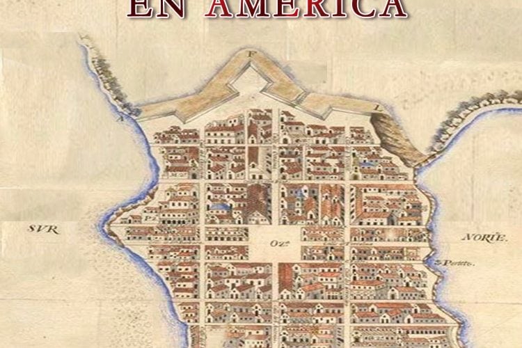 Ciudades españolas en América Ediciones Lacre